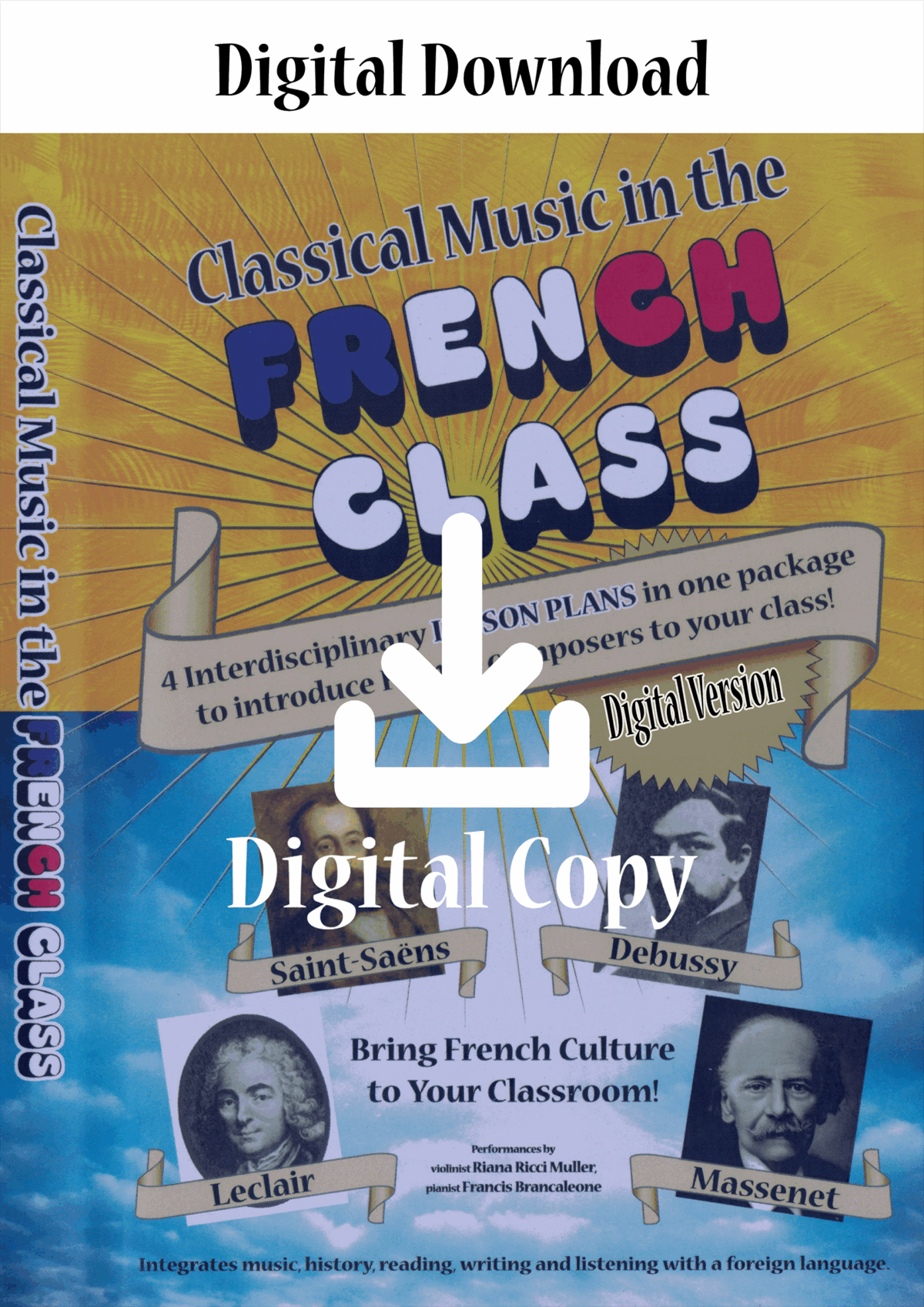 DIGITAL DOWNLOAD - Classical Music in the French Class